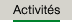 Activités