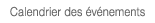 Calendrier des événements